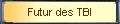 Futur des TBI