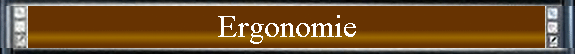 Ergonomie