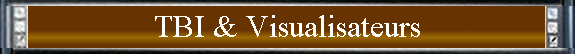TBI & Visualisateurs
